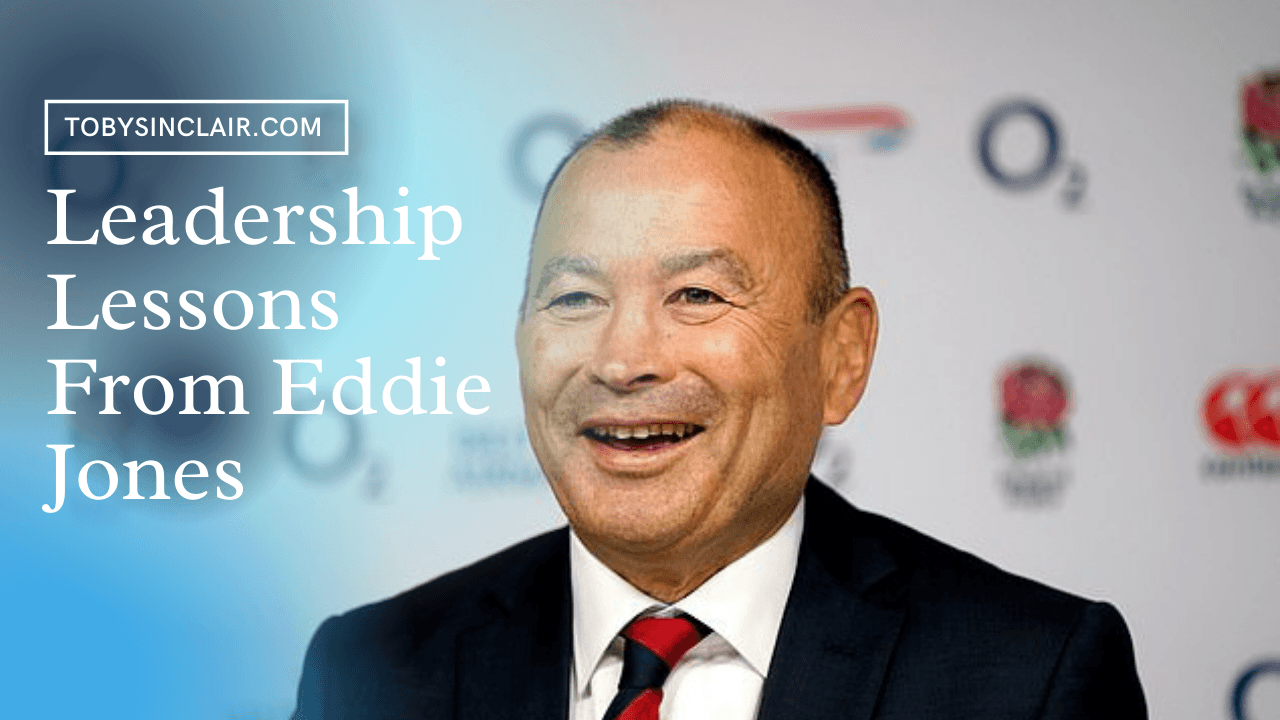 5 Leadership Lessons From Eddie Jones | High-Performance Podcast