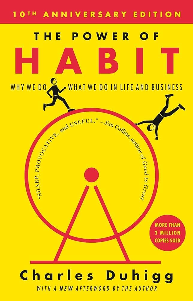 Book Summary: Power Of Habit by Charles Duhigg