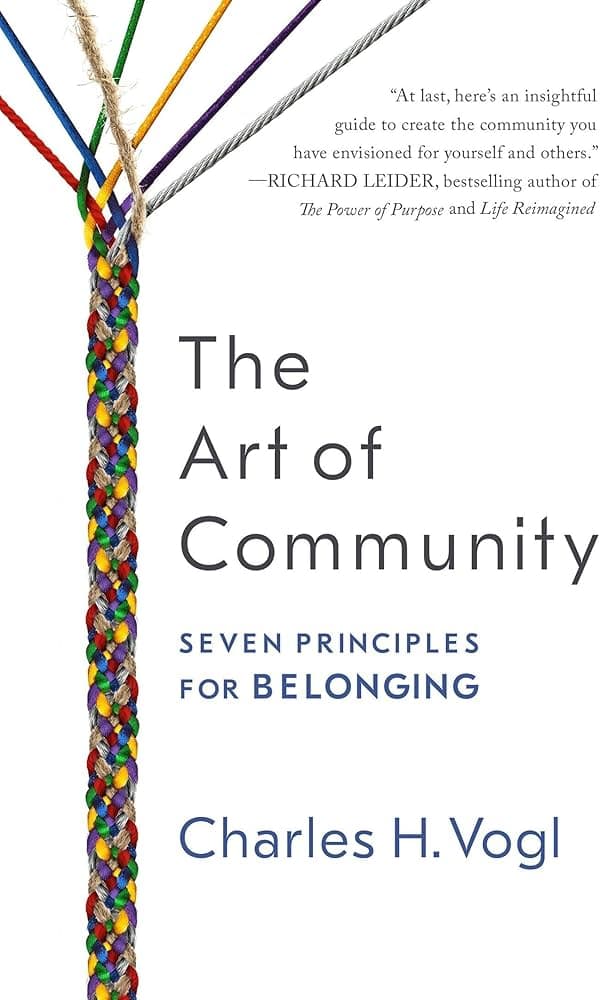Summary: The Art of Community by Charles Vogl