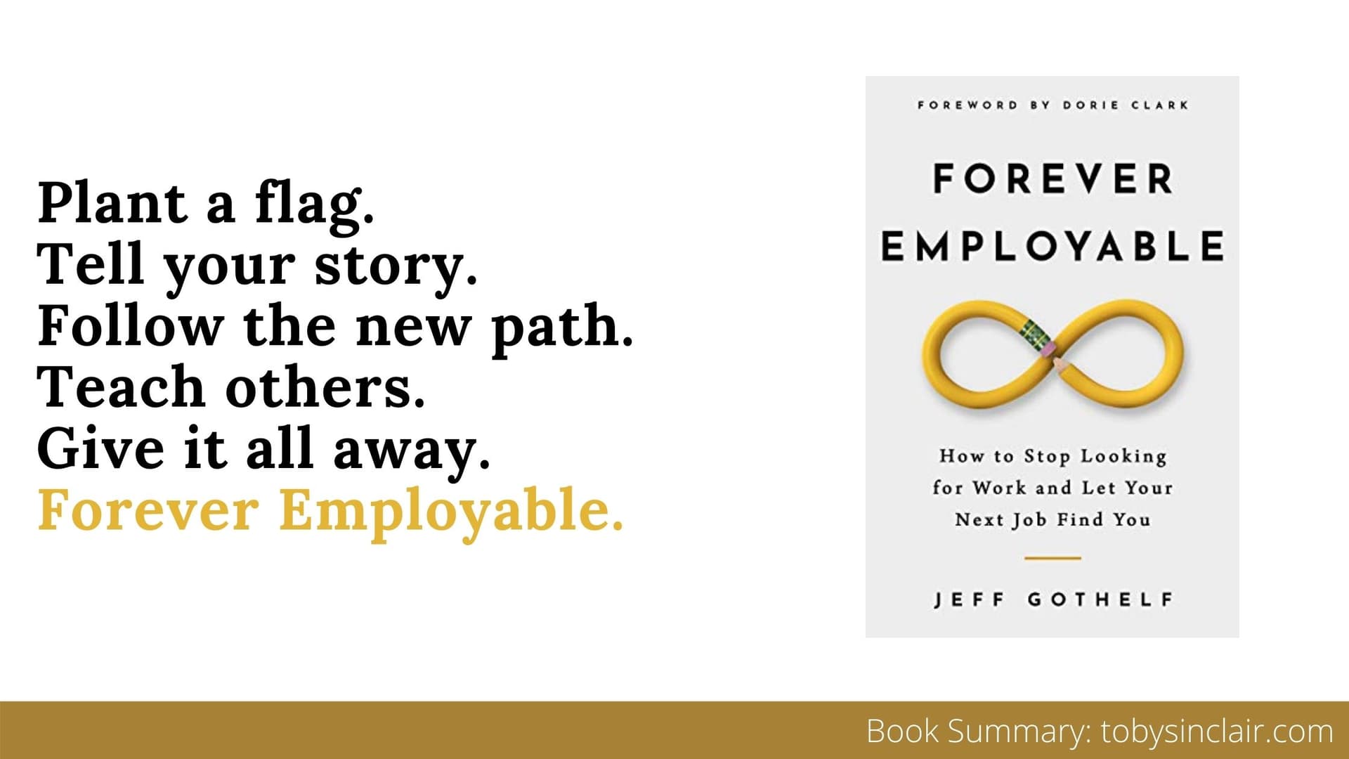 Book Summary: Forever Employable by Jeff Gothelf | 5 Step Approach