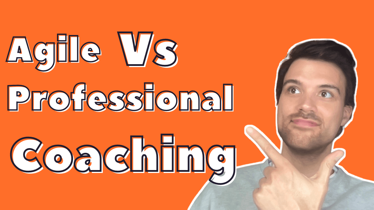 Agile Coaching v Professional Coaching