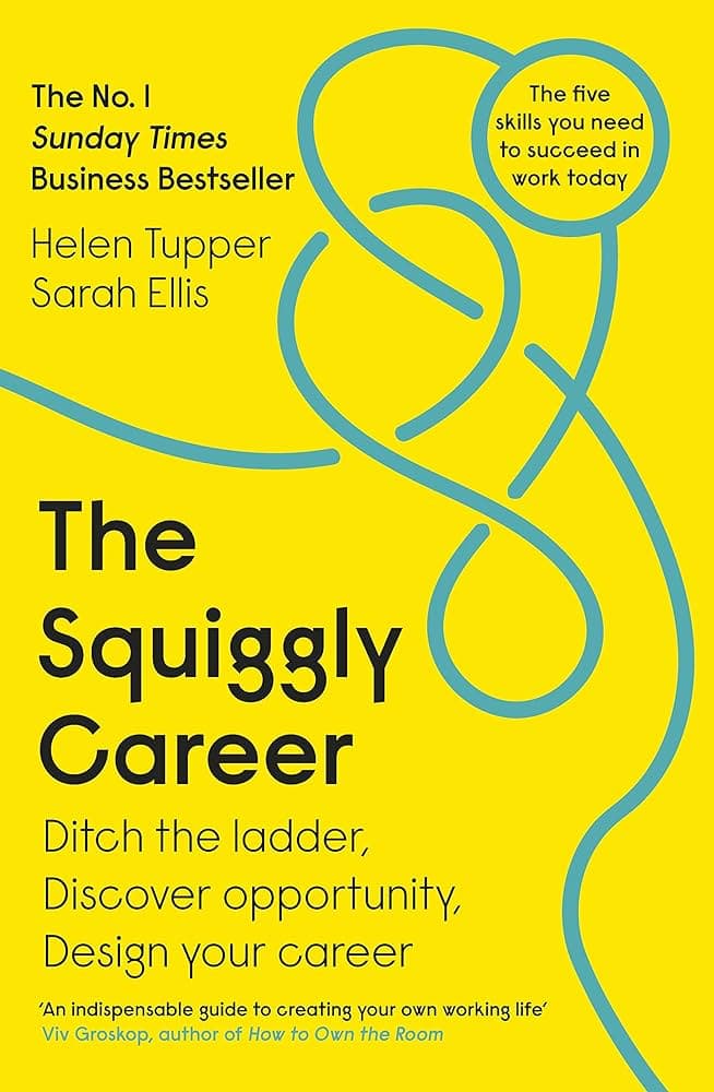 Summary: Squiggly Career by Helen Tupper, Sarah Ellis