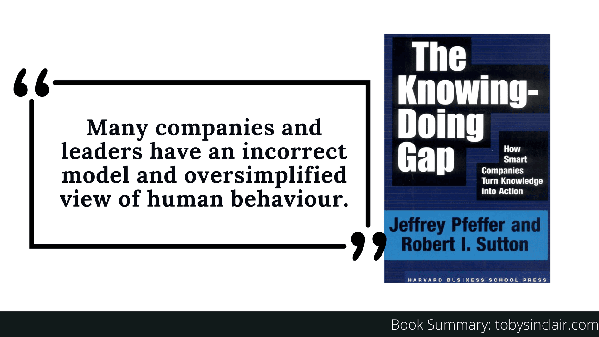 Book Summary - Knowing Doing Gap – How Smart Companies Turn Knowledge into Action