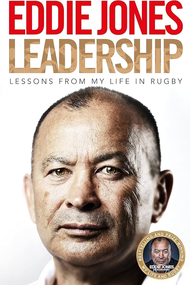 Book Summary: Leadership by Eddie Jones