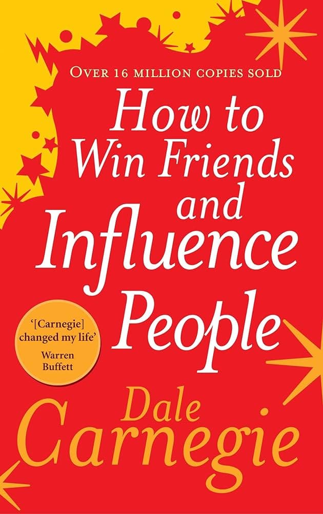 How to Win Friends and Influence People Summary by Dale Carnegie