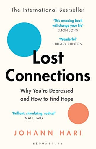 Summary: Lost Connections by Johann Hari