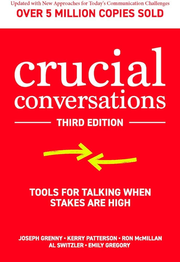Summary: Crucial Conversations by Kerry Patterson
